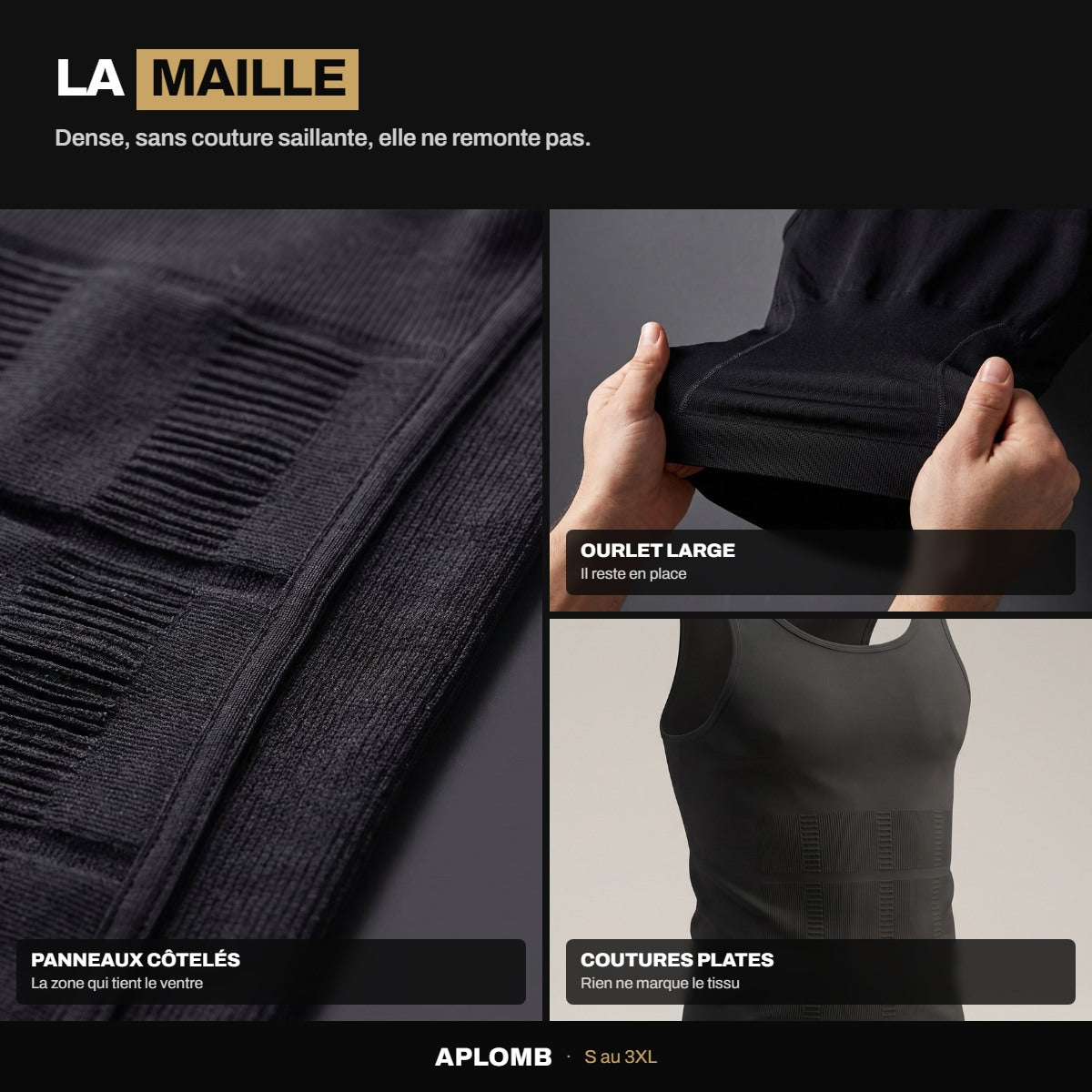La maille : panneaux côtelés, ourlet large, coutures plates